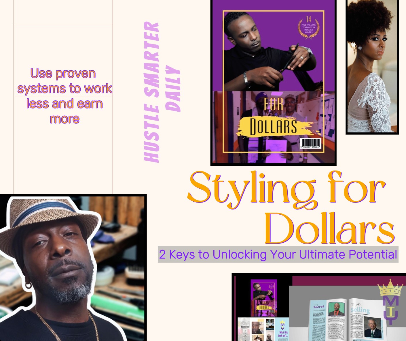 Styling for Dollars – 2 Keys to Unlocking Your Ultimate Potential