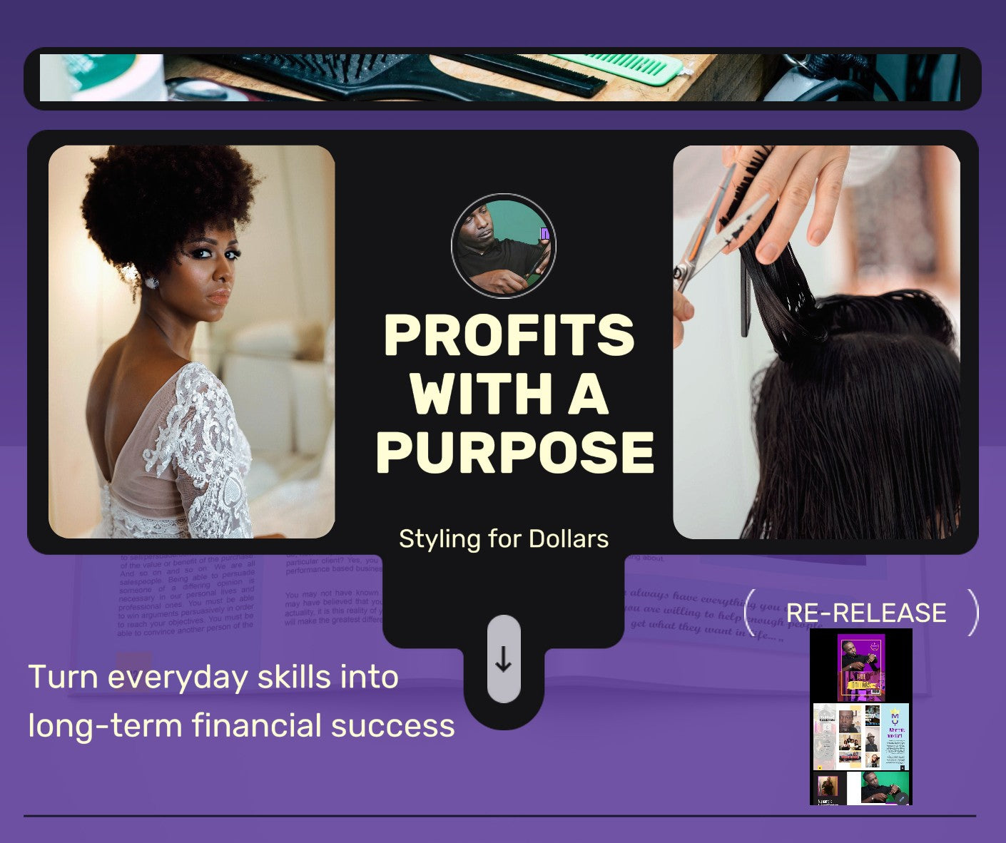 Styling for Dollars – 2 Keys to Unlocking Your Ultimate Potential